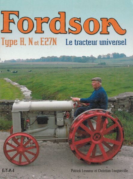 LIVFORDSONTH - FORDSON Type H. N en E27N De universele tractor - 1