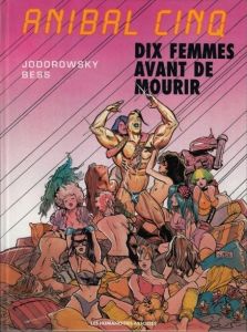 BD0004 - ANIBAL CINQ - Tien vrouwen voordat ze sterven